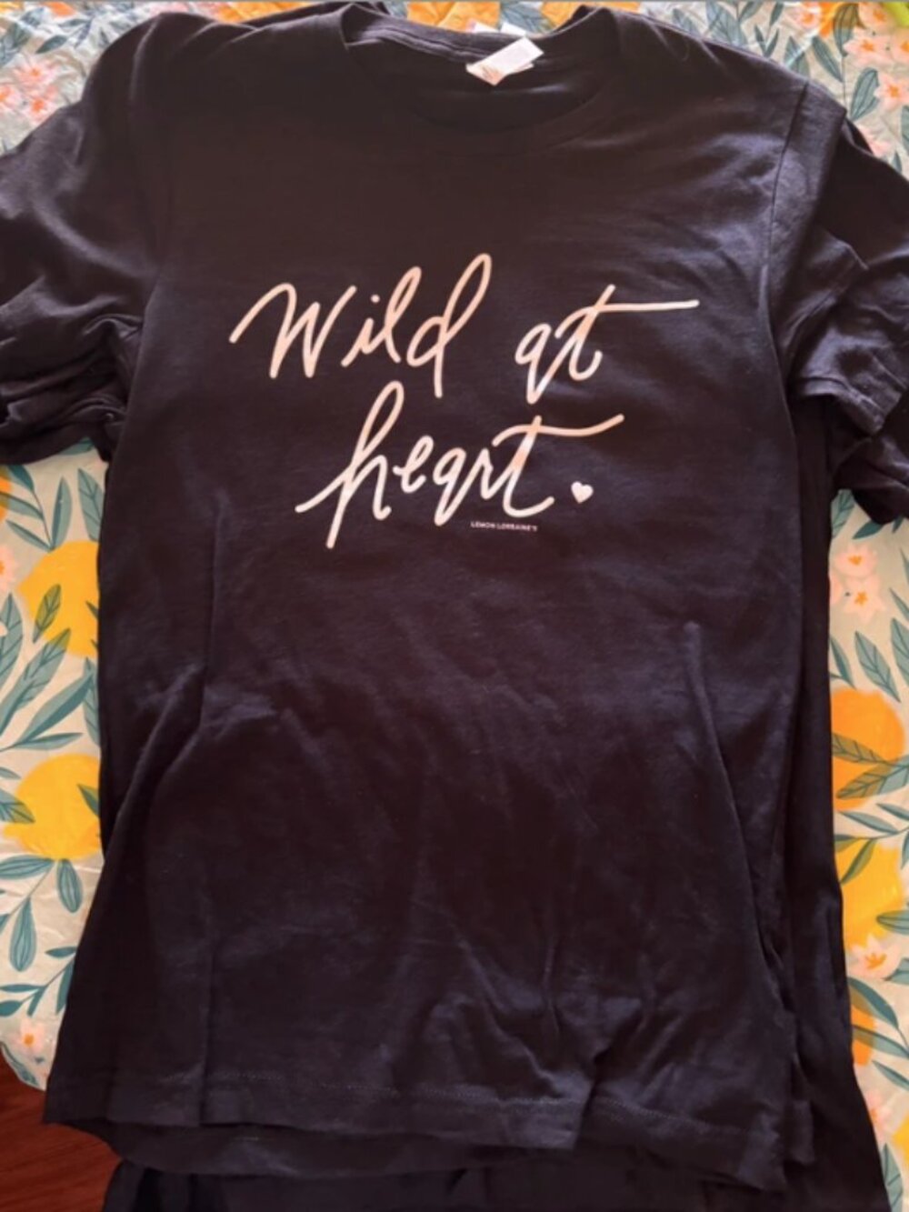 "WILD AT HEART" T SHIRT